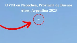 🛸Un OVNI en Necochea Provincia de Buenos Aires Argentina 2023🛸 [upl. by Alletsirhc]