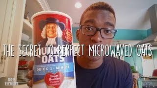 The Secret to Perfect Microwaved Oats [upl. by Lorac882]