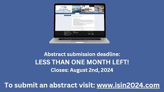 ISIN 2024 Abstract deadline LESS THAN ONE MONTH LEFT [upl. by Innus]