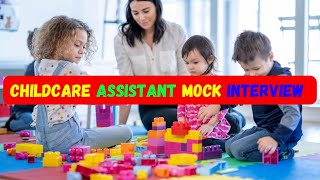 Childcare assistant interview preparation [upl. by Adebayo]