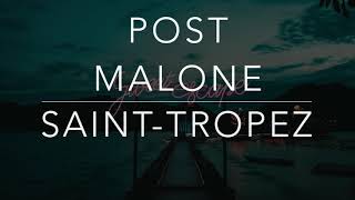 Post Malone  SaintTropez LyricsTraduçãoLegendadoHQ [upl. by Laszlo]