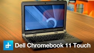 Dell Chromebook 11 Touch  Hands On Review [upl. by Pleasant]