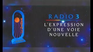 Radio 3  la Voix des RoseCroix [upl. by Enecnarf]