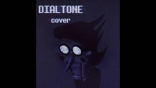 Dial Tone  DELTARUNE  cover [upl. by Kenneth]