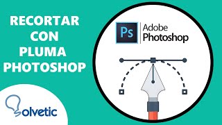 Cómo RECORTAR en Photoshop con pluma ✒️ [upl. by Agathe282]