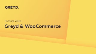 Greyd amp WooCommerce [upl. by Souza]