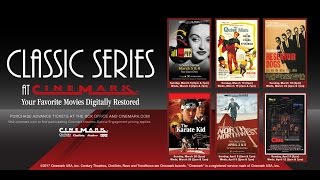 Cinemark Classic Series  Spring 2017 [upl. by George410]