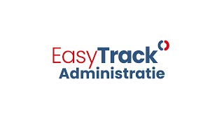 EasyTrack  Administratie [upl. by Leahkim781]