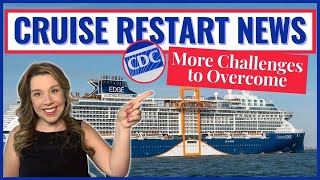 MAJOR CRUISE NEWS amp CDC UPDATE  Will Cruise Restarts Go as Planned [upl. by Ah]