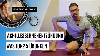 Achillessehnenentzündung 🦵🏼 5 wirksame Übungen die Dir helfen [upl. by Ahsiema]