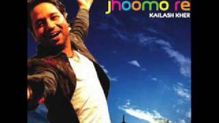 Jhoomo Re Kailash Kher  Lyrics [upl. by Nref693]