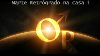 ♂ Marte RetrógradoRx na casa 1 [upl. by Eitirahc]