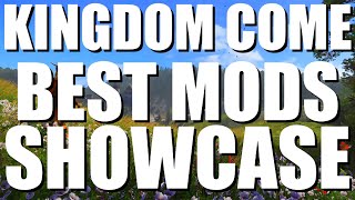 The Best Mods In Kingdom Come Deliverance [upl. by Vocaay]