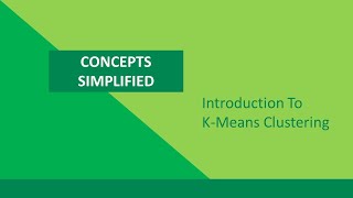 Introduction to KMeans Clustering [upl. by Joktan]