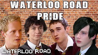 🌈Waterloo Road Pride  Waterloo Road [upl. by Yartnoed]