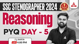 SSC Stenographer 2024  SSC Steno Reasoning By Sahil Tiwari  Previous Year Questions 5 [upl. by Akinor98]