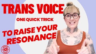 TRANS VOICE  1 Trick to Feminize Resonance FAST [upl. by Eppesiug]