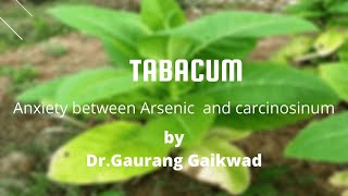 Tabacum Anxiety between Arsenic and Carcinosinum by Dr Gaurang Gaikwad [upl. by Hadley]