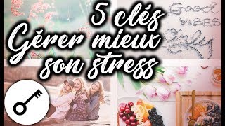 COMMENT DIMINUER SON STRESS  5 astuces [upl. by Shani]