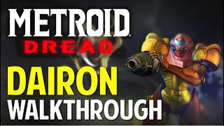 Metroid Dread DAIRON  Morph Ball Bomb Speed Booster amp Grapple Beam Upgrades Walkthrough amp Guide [upl. by Skutchan]