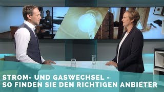 Energieanbieter wechseln – wie finde ich den richtigen Strom und Gasanbieter [upl. by Ealasaid]