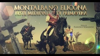 Feste Medievali di Primavera  Giovan Guerino  Defensor Populi  Montalbano Elicona [upl. by Cinderella]