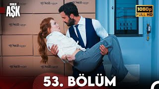 Kiralık Aşk 53 Bölüm Full HD [upl. by Boothe]