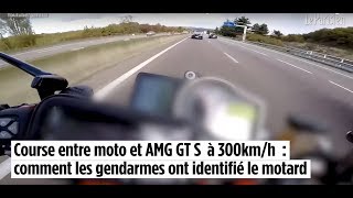 Course entre une AMG GT S et une moto KTM à 300 kmh  comment les gendarmes ont identifié le motard [upl. by Ciro436]