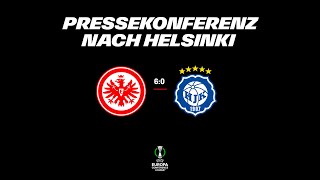 quotPerfekter Abend für allequot I Pressekonferenz nach Eintracht  HJK Helsinki [upl. by Neerihs]