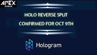 HOLO REVERSE SPLIT SET FOR OCT 9TH [upl. by Faustina221]