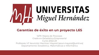 20 Claves del éxito en un proyecto L6S umh1479 [upl. by Clementas904]