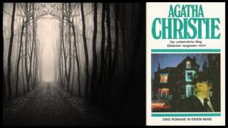 Agatha Christie  der unheimliche Weg  Hörbuch [upl. by Ailices]