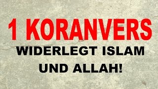 EIN KORANVERS widerlegt den Islam komplett und Allah gleich mit  Achmed Deedat Zakir Naik [upl. by Gargan]