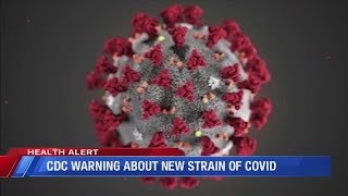 CDC warning about new strain of COVID [upl. by Combe]