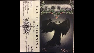 Eve of Mourning IL The Raven Demo 1996 [upl. by Jaeger90]