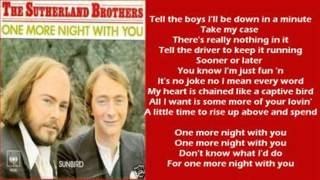 The Sutherland Brothers  One More Night With You   lyrics 1978 [upl. by Yeclek]