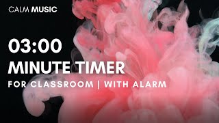 3 Minute Timer With Music For Classroom With Alarm  Timer With Relaxing Music [upl. by Clementi]