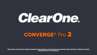 ClearOne CONVERGE Pro 2 DSP Mixers [upl. by Yelrebmyk531]