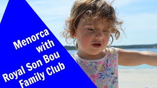 On Holiday in Menorca with Royal Son Bou Family Club [upl. by Iolande754]