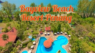 Bayview Beach Resort Penang  Family Suites Room Reviews [upl. by Sabra]