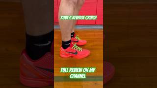 Kobe 6 Reverse Grinch Full review on my channel kobe basketball shoes review [upl. by Valerlan]