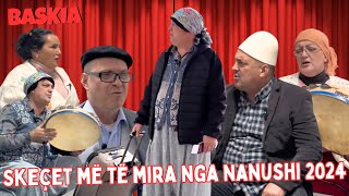 Skeçet më të mira nga Nanushi 2024  Baskia [upl. by Yelnikcm]