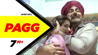 Pagg  Dildariyaan  Jassi Gill  Sagarika Ghatge  Jaspinder Narula  latest punjabi song 2015 [upl. by Ailaroc481]