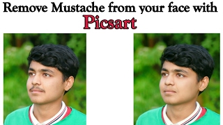 Remove mustache on PicsArt [upl. by Wilfred532]