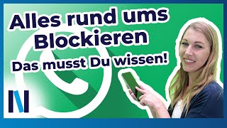 WhatsApp Blockieren und BlockiertWerden – so geht es und so erkennst Du es [upl. by Quinlan]