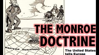 Monroe Doctrine APUSH Review [upl. by Botsford]