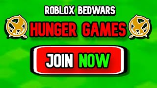 HOSTING Roblox Bedwars HUNGER GAMES How To JOIN [upl. by Anastatius]