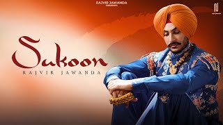 Sukoon Official Song Rajvir Jawanda  Singhjeet  G Guri  New Punjabi Song 2023 [upl. by Ludlew]