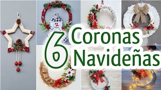 6 CORONAS NAVIDEÑAS Hechas en Casa  Como hacer coronas para Navidad muy Fáciles [upl. by Aelram]