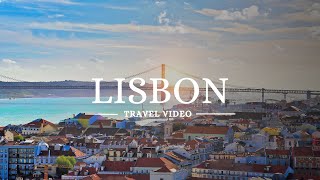 Wonders of Lisbon  Travel Video 4K [upl. by Oilla]